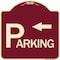 Signmission Parking with Arrow Pointing Left Heavy-Gauge Aluminum Architectural Sign, 18" x 18", BU-1818-24519 A-DES-BU-1818-24519 - alternate 1